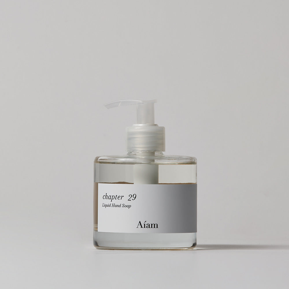 リキッドハンドソープ チャプター29 バス・ボディケア Aiam OFFICIAL ONLINE STORE
