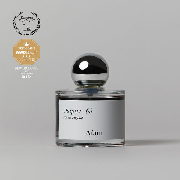 Aiam チャプター65 100mL – Aíam OFFICIAL ONLINE STORE
