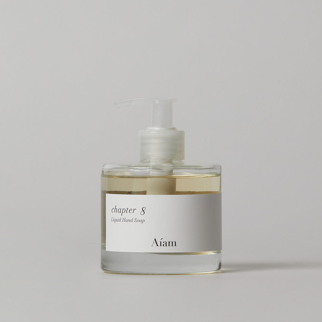 【予約商品】リキッドハンドソープ チャプター8 バス・ボディケア Aiam OFFICIAL ONLINE STORE